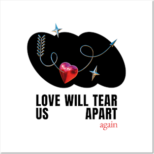 love will tear us apart Posters and Art